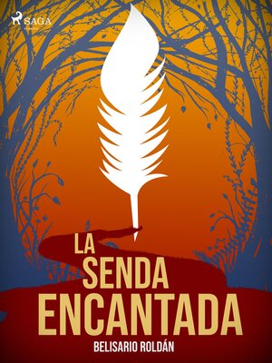 cover image of La senda encantada